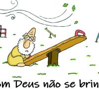 Lenadro Karnal: Com Deus não se brinca...